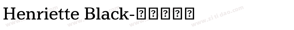 Henriette Black字体转换